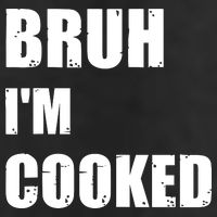 Funny Bruh I'm Cooked Meme Humor 11oz C Handle Ceramic Mug
