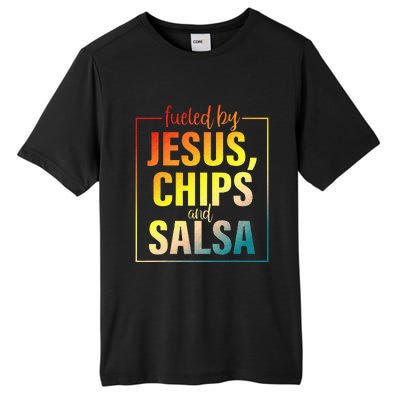 Fueled By Jesus Chips & Salsa Mexican Food Lovers Tall Fusion ChromaSoft Performance T-Shirt