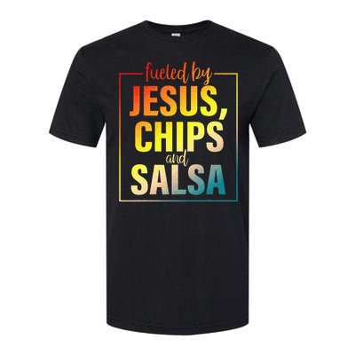 Fueled By Jesus Chips & Salsa Mexican Food Lovers Softstyle CVC T-Shirt