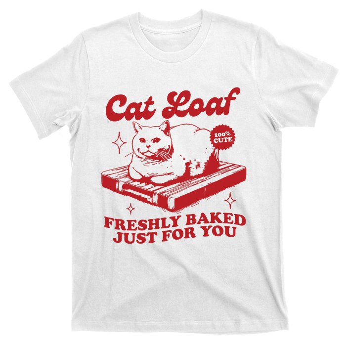 Freshly Baked Just For You Funny Retro Cat Trendy Vintage Meme T-Shirt