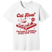 Freshly Baked Just For You Funny Retro Cat Trendy Vintage Meme Premium T-Shirt