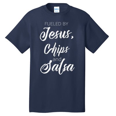 Fueled By Jesus Chips & Salsa Mexican Food Lovers Premium Tall T-Shirt