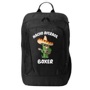 Funny Boxer Joke Humor Nacho Average Boxer City Backpack