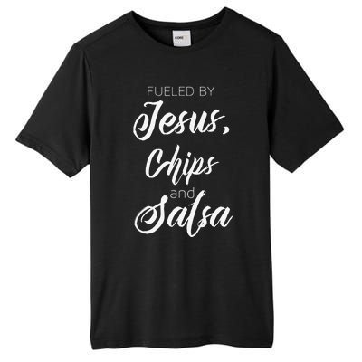 Fueled By Jesus Chips & Salsa Mexican Food Lovers Tall Fusion ChromaSoft Performance T-Shirt