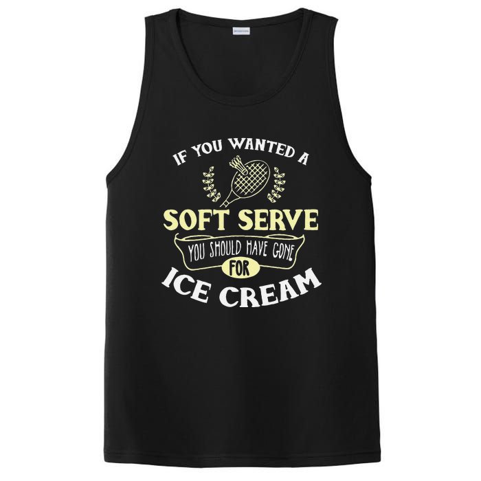 Funny Badminton Joke Soft Serve Quote Badminton Player Gift PosiCharge Competitor Tank