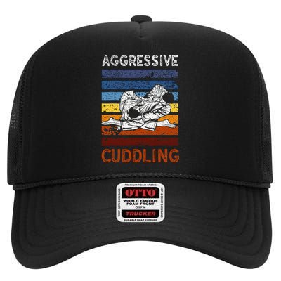 Funny Brazilian Jiu Jitsu Aggressive Cuddling BJJ High Crown Mesh Back Trucker Hat