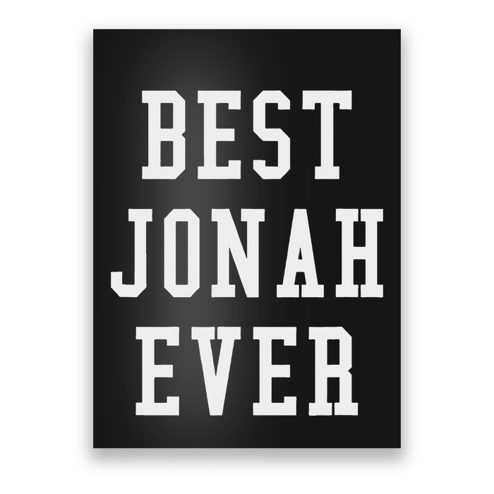 Fun Best Jonah Ever Cool Personalized First Name Poster