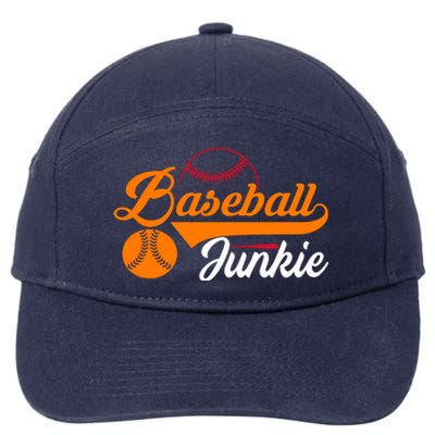 Funny Baseball Junkie Baseball Quote Baseball Lover 7-Panel Snapback Hat