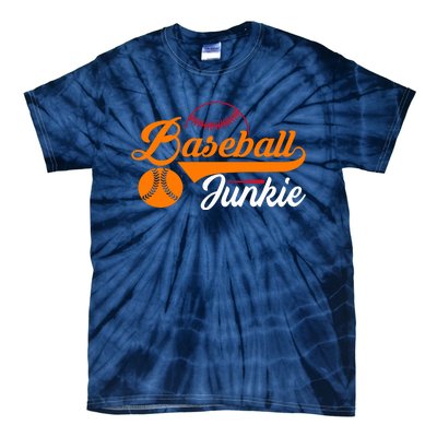 Funny Baseball Junkie Baseball Quote Baseball Lover Tie-Dye T-Shirt