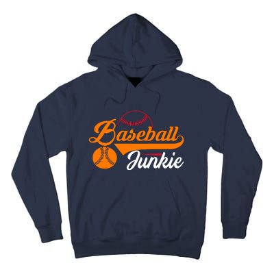 Funny Baseball Junkie Baseball Quote Baseball Lover Tall Hoodie