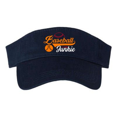 Funny Baseball Junkie Baseball Quote Baseball Lover Valucap Bio-Washed Visor