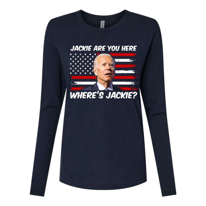 Funny Biden Jackie Are You Here Where's Jackie? Womens Cotton Relaxed Long Sleeve T-Shirt