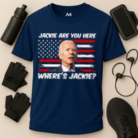 Funny Biden Jackie Are You Here Where's Jackie? Cooling Performance Crew T-Shirt