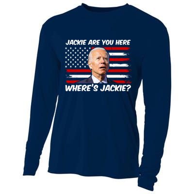 Funny Biden Jackie Are You Here Where's Jackie? Cooling Performance Long Sleeve Crew