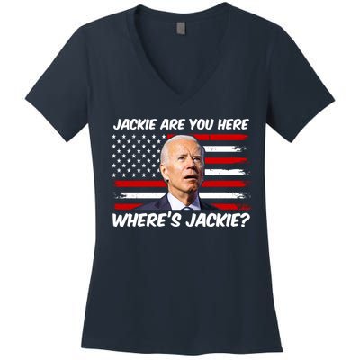 Funny Biden Jackie Are You Here Where's Jackie? Women's V-Neck T-Shirt