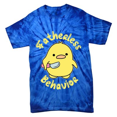 Fatherless Behavior Knife Duck Cute Design Cool Gift Tie-Dye T-Shirt