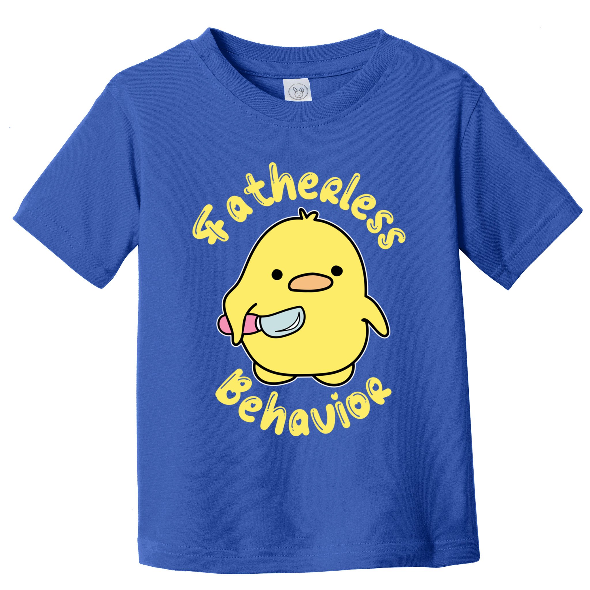 Fatherless Behavior Knife Duck Cute Design Cool Gift Toddler T-Shirt