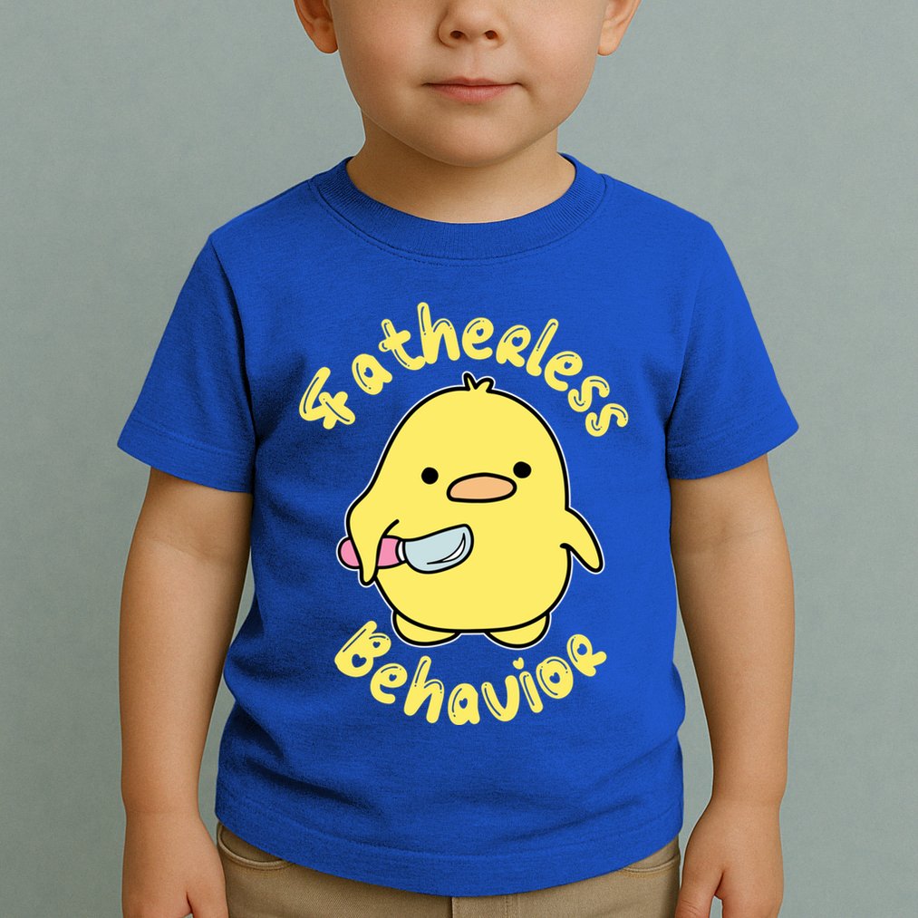 Fatherless Behavior Knife Duck Cute Design Cool Gift Toddler T-Shirt