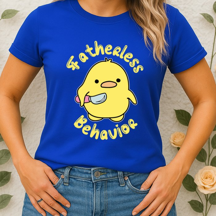 Fatherless Behavior Knife Duck Cute Design Cool Gift Womens T-Shirt