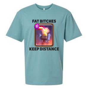 Fat Bitches Keep Distance Funny Meme Sueded Cloud Jersey T-Shirt