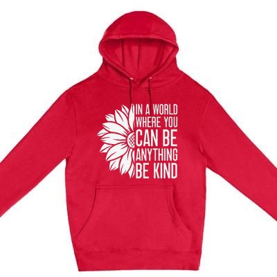 Flower Be Kind Unity Day Orange Anti Bullying Unity Day Premium Pullover Hoodie