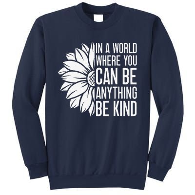 Flower Be Kind Unity Day Orange Anti Bullying Unity Day Sweatshirt