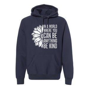 Flower Be Kind Unity Day Orange Anti Bullying Unity Day Premium Hoodie