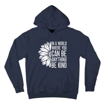 Flower Be Kind Unity Day Orange Anti Bullying Unity Day Tall Hoodie