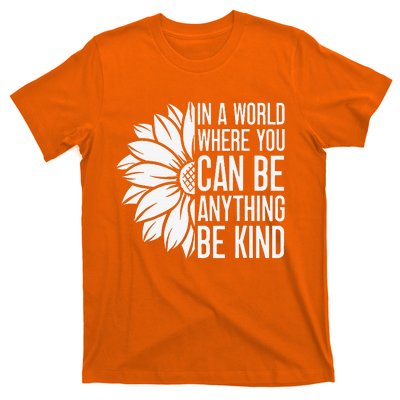 Flower Be Kind Unity Day Orange Anti Bullying Unity Day T-Shirt