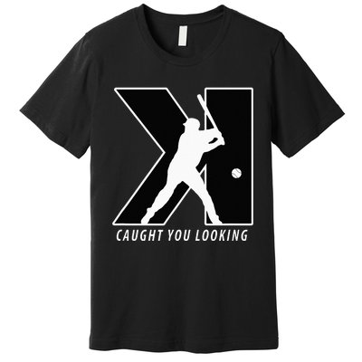 Funny Backwards K Strikeout Looking Baseball Pitching Premium T-Shirt