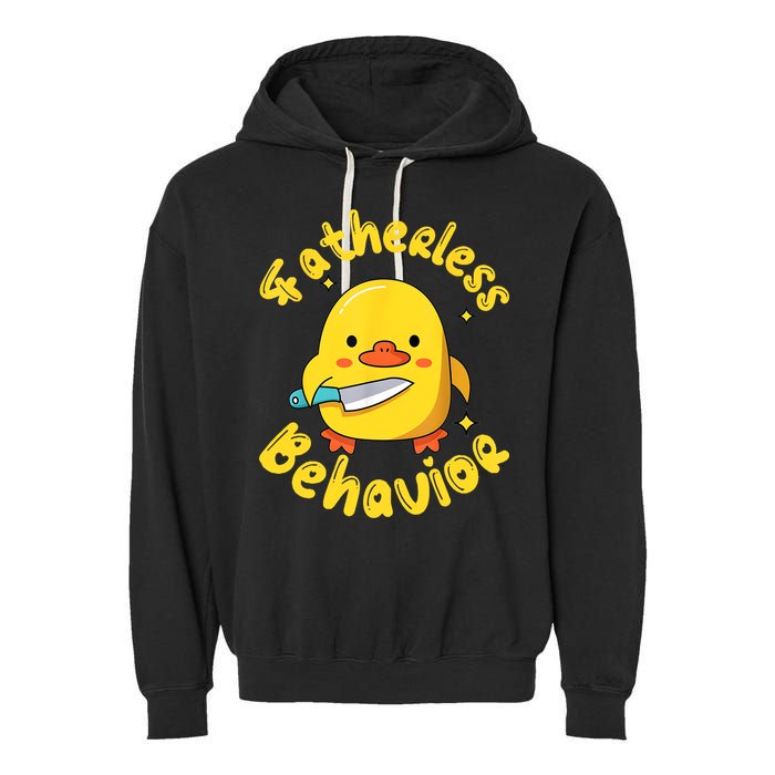Fatherless Behavior Knife Duck Cute Design Garment-Dyed Fleece Hoodie