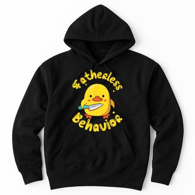 Fatherless Behavior Knife Duck Cute Design Hoodie