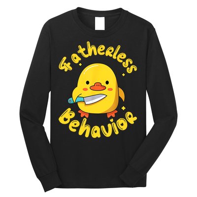 Fatherless Behavior Knife Duck Cute Design Long Sleeve Shirt