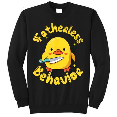Fatherless Behavior Knife Duck Cute Design Sweatshirt