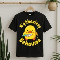 Fatherless Behavior Knife Duck Cute Design T-Shirt
