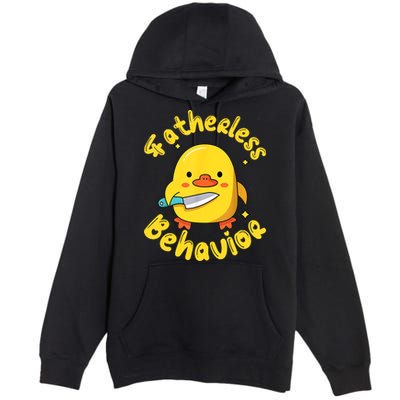 Fatherless Behavior Knife Duck Cute Design Premium Pullover Hoodie