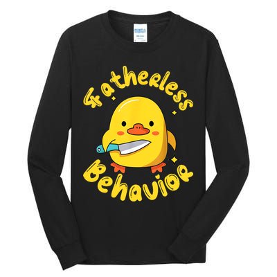Fatherless Behavior Knife Duck Cute Design Tall Long Sleeve T-Shirt