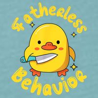 Fatherless Behavior Knife Duck Cute Design Sueded Cloud Jersey T-Shirt