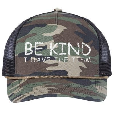 Funny Be Kind I Have The Tism Retro I Have The Tism Retro Rope Trucker Hat Cap