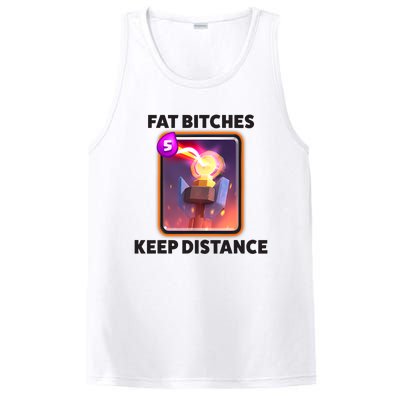 Fat Bitches Keep Distance Funny Meme PosiCharge Competitor Tank