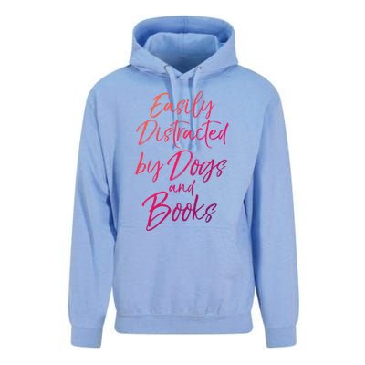 Funny Book Lover Gift Easily Distracted By Dogs And Books Gift Unisex Surf Hoodie