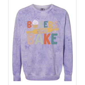 Funny Baking Lover Bakers Gonna Bake Pastry Chef Meme Gift Colorblast Crewneck Sweatshirt