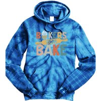 Funny Baking Lover Bakers Gonna Bake Pastry Chef Meme Gift Tie Dye Hoodie