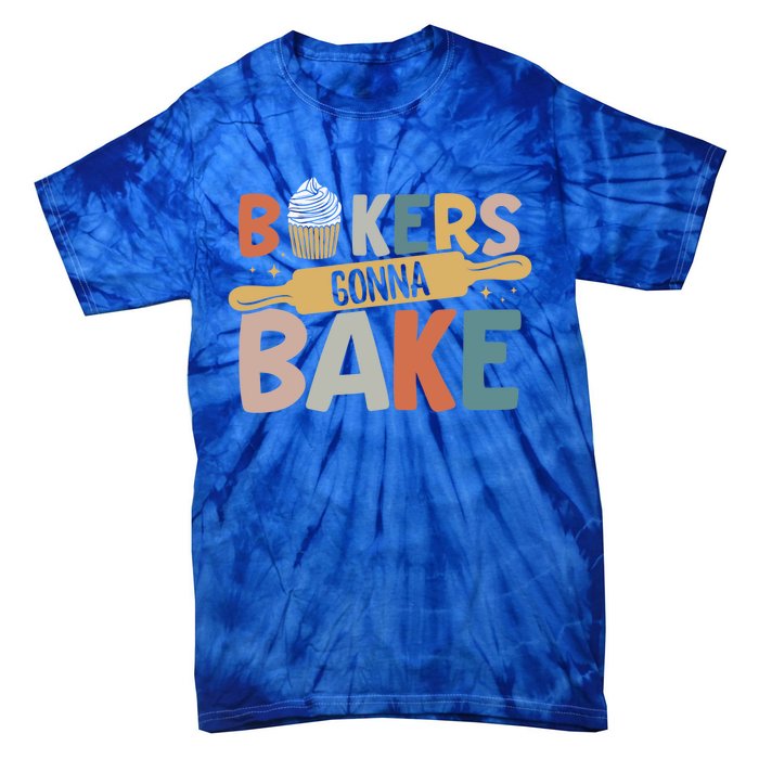 Funny Baking Lover Bakers Gonna Bake Pastry Chef Meme Gift Tie-Dye T-Shirt