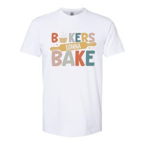 Funny Baking Lover Bakers Gonna Bake Pastry Chef Meme Gift Softstyle CVC T-Shirt