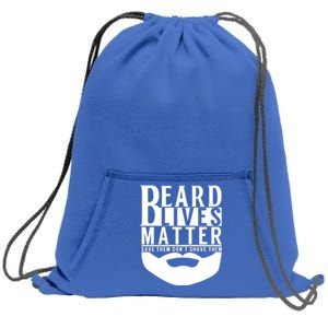 Funny Beard Lives Matter Dude Gift Dad Grandpa Funny Gift Sweatshirt Cinch Pack Bag