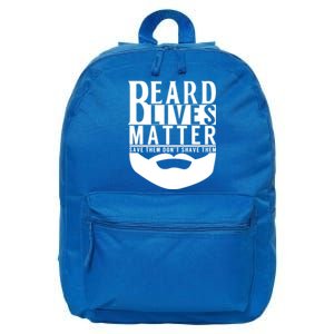 Funny Beard Lives Matter Dude Gift Dad Grandpa Funny Gift 16 in Basic Backpack