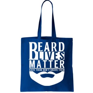 Funny Beard Lives Matter Dude Gift Dad Grandpa Funny Gift Tote Bag