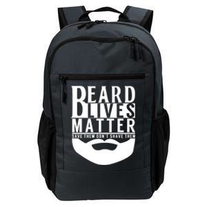 Funny Beard Lives Matter Dude Gift Dad Grandpa Funny Gift Daily Commute Backpack