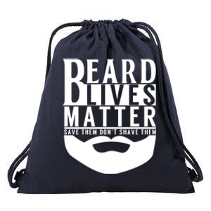 Funny Beard Lives Matter Dude Gift Dad Grandpa Funny Gift Drawstring Bag